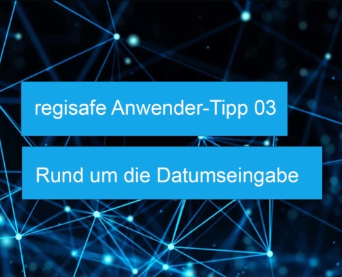 regisafe Anwender-Tipp