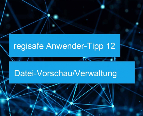 regisafe Anwender-Tipp