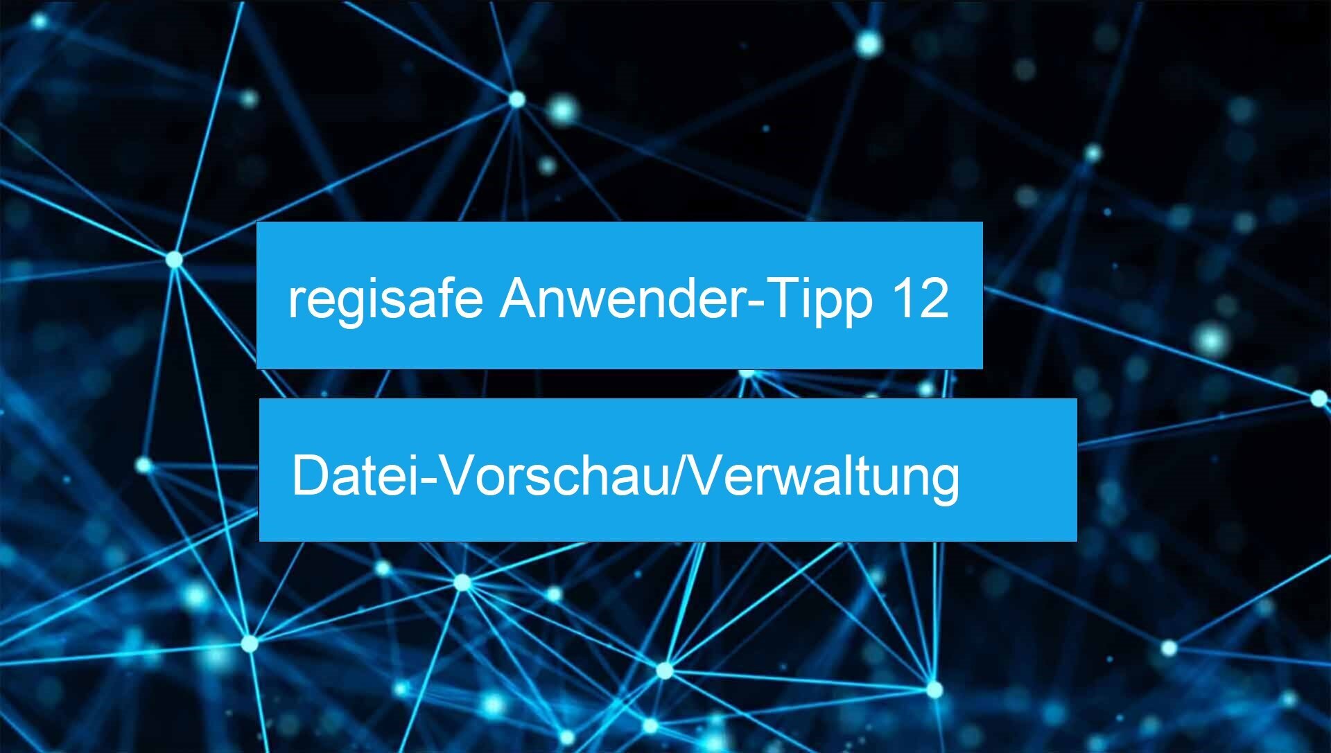 regisafe Anwender-Tipp