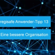 regisafe Anwender-Tipp