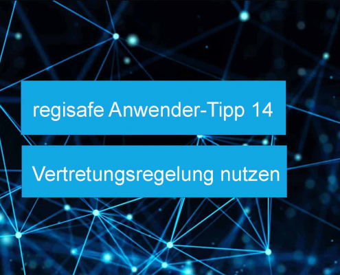 regisafe Anwender-Tipp