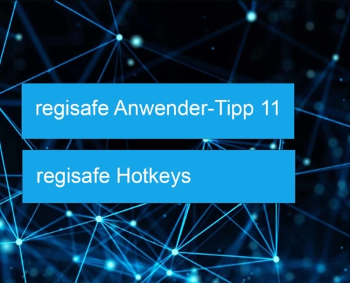 regisafe Anwender-Tipp
